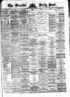 Bristol Daily Post Monday 17 November 1873 Page 1