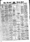 Bristol Daily Post Thursday 27 November 1873 Page 1