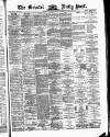 Bristol Daily Post Friday 22 January 1875 Page 1