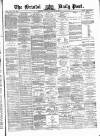 Bristol Daily Post Tuesday 02 February 1875 Page 1