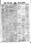 Bristol Daily Post Tuesday 06 April 1875 Page 1