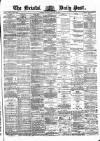 Bristol Daily Post Tuesday 03 August 1875 Page 1