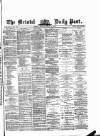 Bristol Daily Post Monday 30 August 1875 Page 1