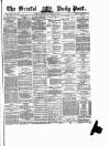 Bristol Daily Post Monday 15 November 1875 Page 1