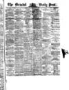 Bristol Daily Post Thursday 22 March 1877 Page 1