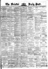 Bristol Daily Post Monday 01 October 1877 Page 1