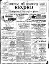 Horfield and Bishopston Record and Montepelier & District Free Press Saturday 29 July 1899 Page 1
