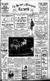 Horfield and Bishopston Record and Montepelier & District Free Press Friday 31 May 1929 Page 1
