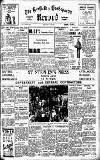 Horfield and Bishopston Record and Montepelier & District Free Press Friday 25 July 1930 Page 1