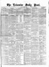 Leicester Daily Post Saturday 04 January 1873 Page 1