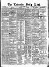 Leicester Daily Post Monday 15 December 1873 Page 1