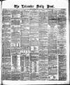 Leicester Daily Post Friday 23 October 1874 Page 1