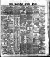 Leicester Daily Post Tuesday 12 January 1875 Page 1