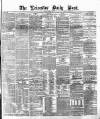 Leicester Daily Post Friday 16 April 1875 Page 1
