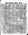 Leicester Daily Post Friday 01 October 1875 Page 1