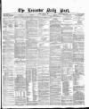 Leicester Daily Post Friday 14 January 1876 Page 1