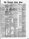 Leicester Daily Post Thursday 11 January 1877 Page 1