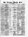 Leicester Daily Post Saturday 24 March 1877 Page 1