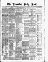 Leicester Daily Post Tuesday 03 April 1877 Page 1