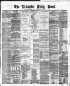 Leicester Daily Post Thursday 03 May 1877 Page 1