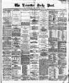 Leicester Daily Post Wednesday 02 January 1878 Page 1