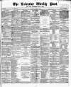 Leicester Daily Post Saturday 01 March 1879 Page 1
