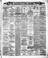 Leicester Daily Post Tuesday 11 October 1887 Page 1