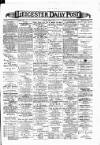 Leicester Daily Post Thursday 06 March 1890 Page 1