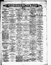 Leicester Daily Post Tuesday 04 November 1890 Page 1