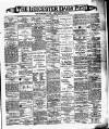 Leicester Daily Post Saturday 07 January 1893 Page 1