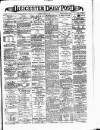 Leicester Daily Post Wednesday 22 March 1893 Page 1