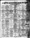 Leicester Daily Post Saturday 21 April 1894 Page 1