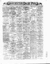 Leicester Daily Post Tuesday 26 February 1895 Page 1