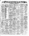 Leicester Daily Post Saturday 12 January 1895 Page 1