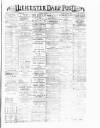 Leicester Daily Post Thursday 05 September 1895 Page 1