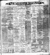 Leicester Daily Post Saturday 12 September 1896 Page 1
