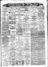 Leicester Daily Post Friday 18 September 1896 Page 1