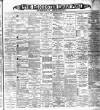 Leicester Daily Post Saturday 12 December 1896 Page 1
