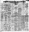 Leicester Daily Post Saturday 18 September 1897 Page 1