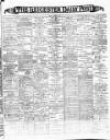 Leicester Daily Post Monday 06 December 1897 Page 1
