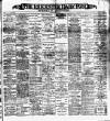 Leicester Daily Post Saturday 11 March 1899 Page 1
