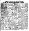 Leicester Daily Post Saturday 09 February 1901 Page 1
