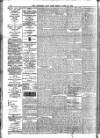 Leicester Daily Post Friday 12 April 1901 Page 4