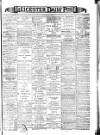 Leicester Daily Post Wednesday 17 April 1901 Page 1