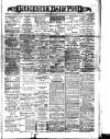 Leicester Daily Post Tuesday 30 April 1901 Page 1