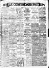 Leicester Daily Post Wednesday 24 July 1901 Page 1