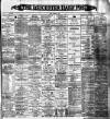 Leicester Daily Post Monday 02 December 1901 Page 1