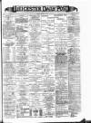 Leicester Daily Post Thursday 19 December 1901 Page 1