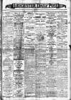 Leicester Daily Post Monday 27 June 1910 Page 1