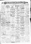 Leicester Daily Post Thursday 04 December 1913 Page 1